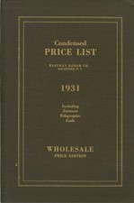 Eastman Kodak Company / CONDENSED PRICE LIST OF PHOTOGRAPHIC MATERIALS 1931