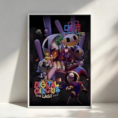 The Amazing Digital Circus The Last Act Movie Poster,Room Decor