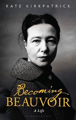 Kate Kirkpatrick Becoming Beauvoir (Gebundene Ausgabe)