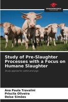 Ana Paula Travalini (U. A.) | Study Of Pre-Slaughter Processes With A Focus...