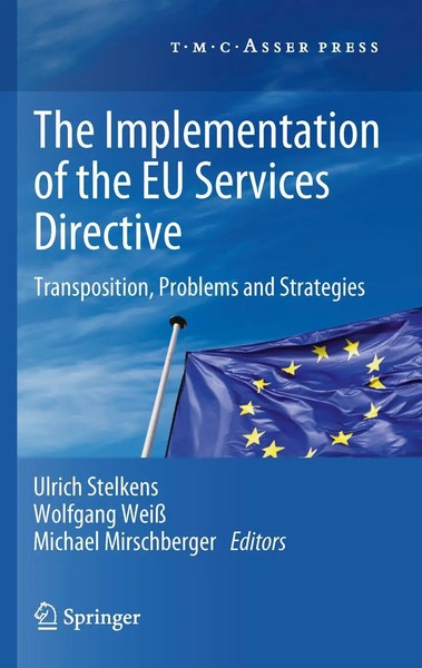 Ulrich Stelkens (U. A.) | The Implementation Of The EU Services Directive | Buch-image