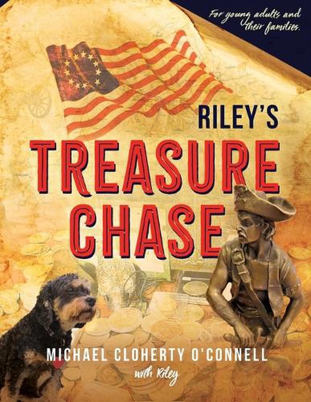 Riley's Treasure Chase: For young adults and their families by Michael Cloherty