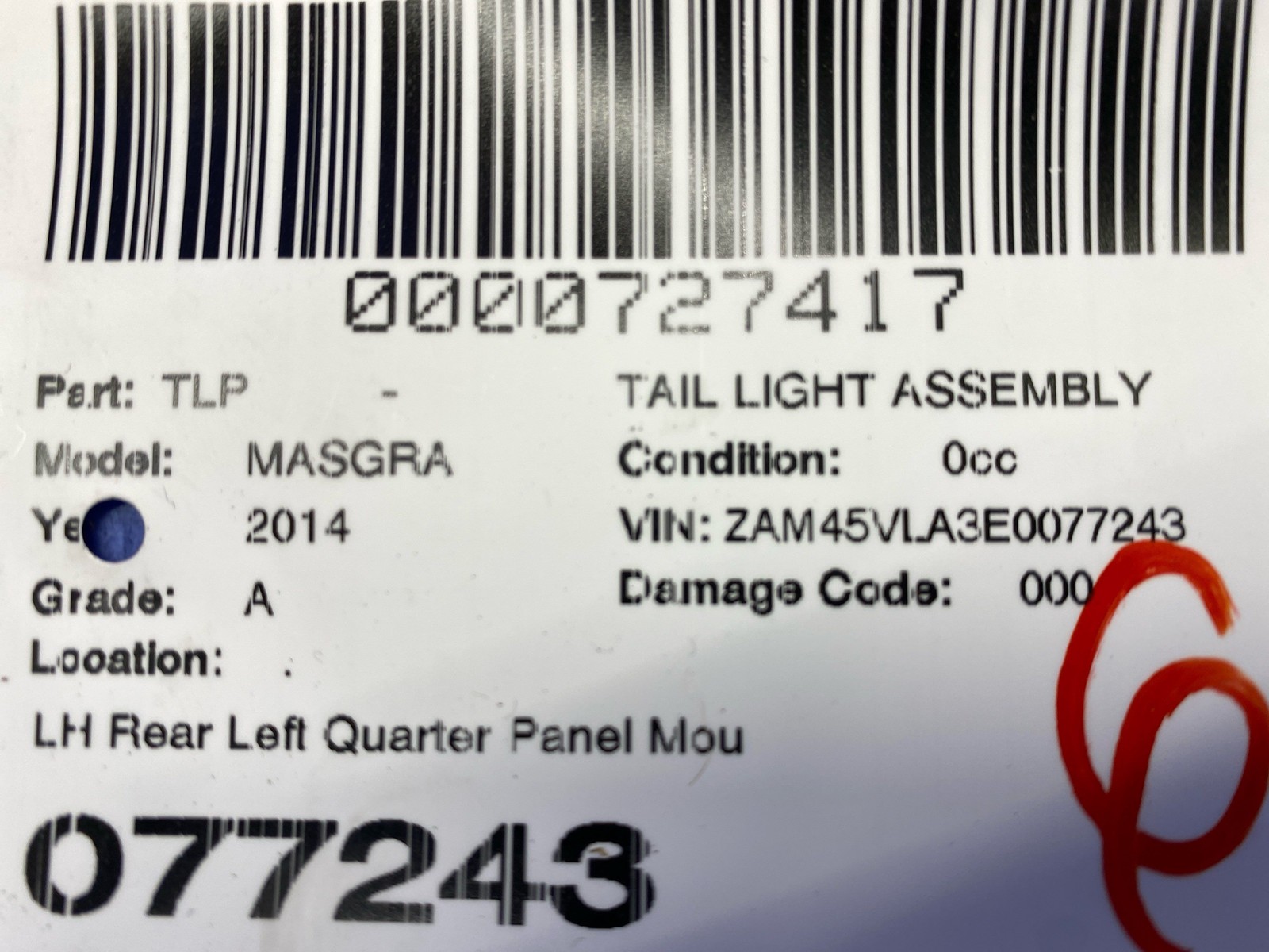 2013-2019 Maserati Granturismo Rear Left Quarter Panel Mounted Taillight Lamp