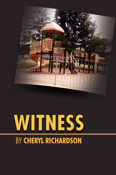 Witness Cheryl Richardson Taschenbuch Kartoniert / Broschiert Englisch 2011-image