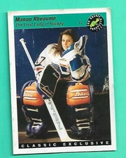 (1) MANON RHEAUME 1993 CLASSIC # 1 ATLANTA KNIGHTS  GOOD CARD (W1558)  
