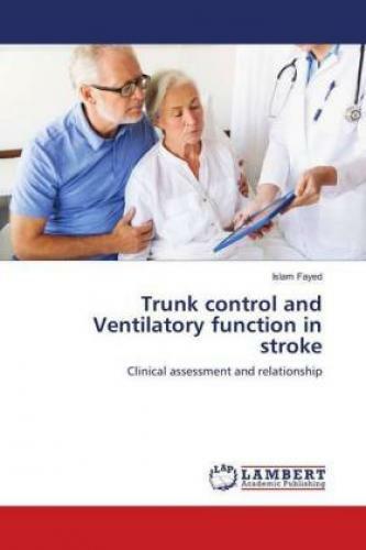Thumbnail - Trunk Control And Ventilatory Function In Stroke Clinical Assessment
