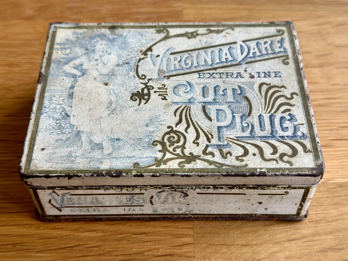dare tobacco Rare Antique Tobacco Tin, Virginia Dare Cut Plug 1910s, Advertising  Lithograph