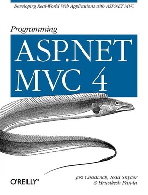 Programming Asp Mvc 4: Developing Real-World Web Application...
