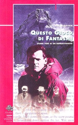 Questo gioco di fantasmi - Joe Simpson (Edizioni L'Arciere) [1994]