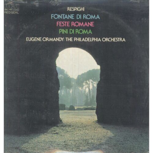 Respighi, Ormandy LP Vinyle Fontane Di Roma, Fête Romane, Pini Di Roma / ARL114 - Bild 1 von 2