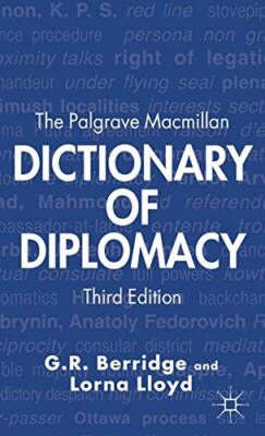 The Palgrave Macmillan Dictionary of Diplomacy, Berridge, Lloyd 9780230302983-,