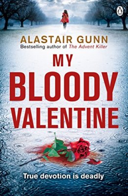 My Bloody Valentine (Detective Inspector Antonia Hawkins Series)