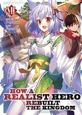 How a Realist Hero Rebuilt the Kingdom (L..., Dojyomaru
