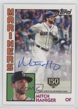 2019 Topps 1984 Baseball 150th Anniversary /150 Mitch Haniger #84A-MH Auto jc3