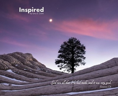 Inspired: Photography Offering Encouragement by Larry E. Crane Hardcover Book