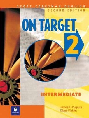 On Target 2, Intermediate, - Paperback, by Purpura James; Pinkley - Very Good