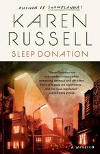 Sleep Donation by Karen Russell (English) Paperback Book
