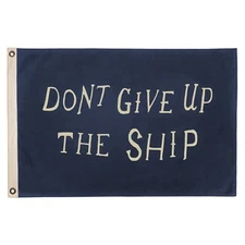 100% Cotton Canvas Flag Don't Give Up the Ship Navy Nautical Decor Made in USA