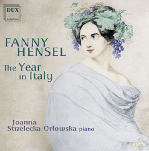 Fanny Hensel Fanny Hensel: The Year in Italy (CD) Album