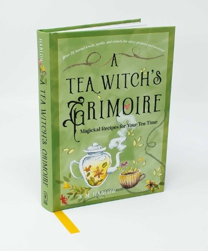 A Tea Witch's Grimoire: Magickal Recipes for Your Tea Time - Image 3