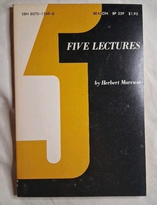 Five Lectures: Psychoanalysis, Politics and Utopia by Herbert Marcuse PB 1970 BP