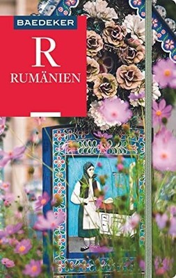 Baedeker Reiseführer Rumänien: mit Buch Baedeker ein Imprint von MAIRDUMONT