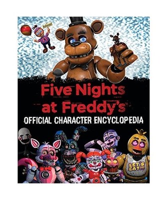 Five Nights at Freddy's Character Encyclopedia [Media Tie-In], Cawthon, Scott
