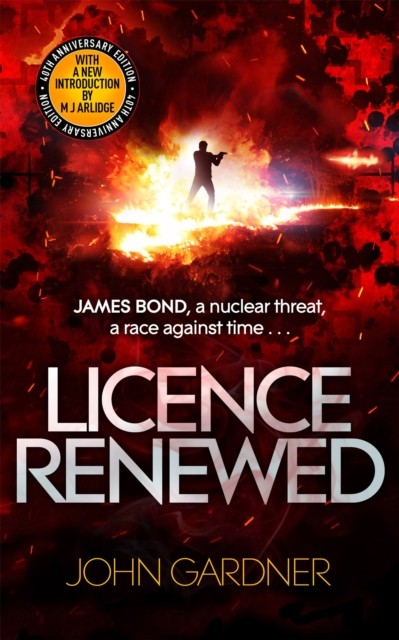 Licence Renewed A James Bond thriller by John Gardner (Paperback Book)