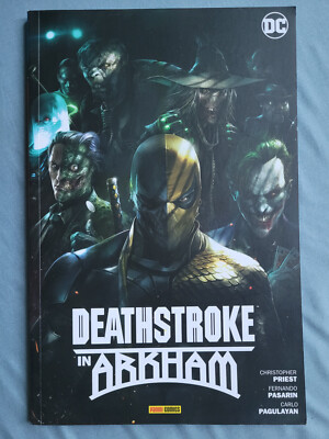 Deathstroke in Arkham (DC/Panini Comics, 2019)