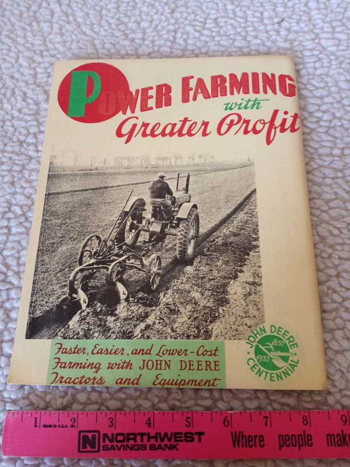 JOHN DEERE~POWER FARMING WITH GREATER PROFIT~BROCHURE~1837-1937~REPRINT - Image 3 of 4