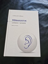 Hörakustik Lernen + Wissen, Band 2: Praxis U...