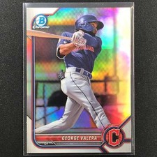 2022 Bowman Chrome George Valera Bowman Prospect Base Refractor /499