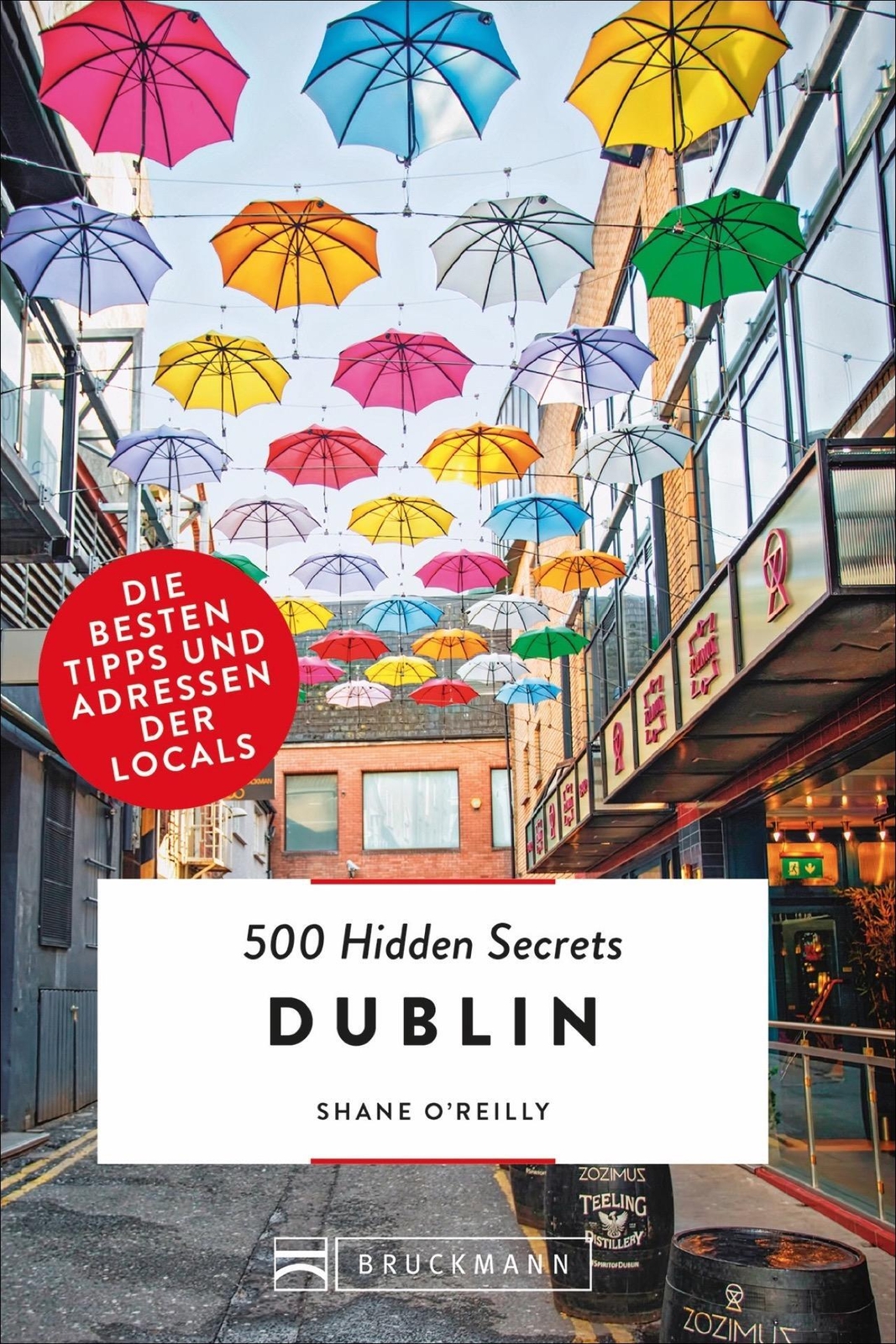 500 Hidden Secrets Dublin | Die Besten Tipps Und Adressen Der Locals |