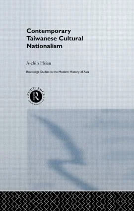 Contemporary Taiwanese Cultural Nationalism