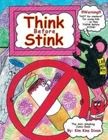 Kim Kins Dixon | Think Before Stink | Taschenbuch | Englisch (2013) | Xlibris Us