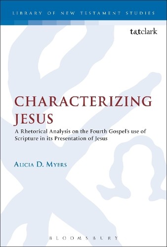 Characterizing Jesus by Alicia D Myers - 9780567182357