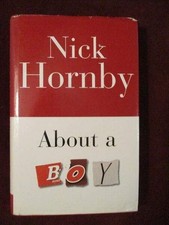 NICK HORNBY "ABOUT A BOY" - true 1st (British)
