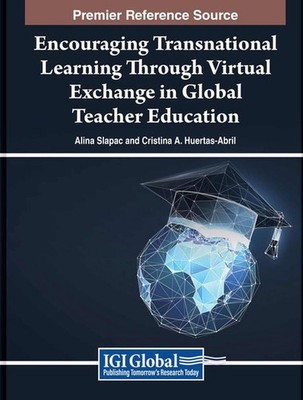Encouraging Transnational Learning Through Virtual Exchange in Global Teacher Ed