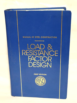 AISC Load & Resistance Factor Design First Edition 1986 Hard Cover Book