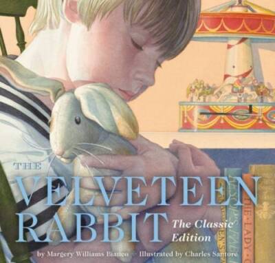 The Velveteen Rabbit: Or How Toys Become Real (The Classic Edition) - GOOD