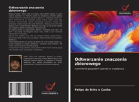 Felipe De Brito E Cunha | Odtwarzanie Znaczenia Zbiorowego | Taschenbuch (2021)
