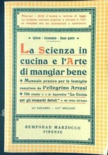 LA SCIENZA IN CUCINA E L'ARTE DI MANGIARE BENE 90' RISTAMPA PELLEGRINO ARTUSI