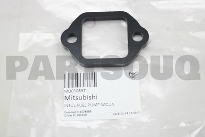 MD030837 Genuine Mitsubishi INSUL,FUEL PUMP MOUN | eBay