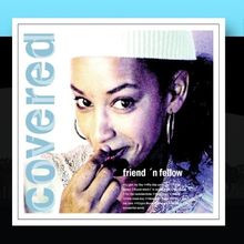 Covered von Friend N Fellow | CD | Zustand gut