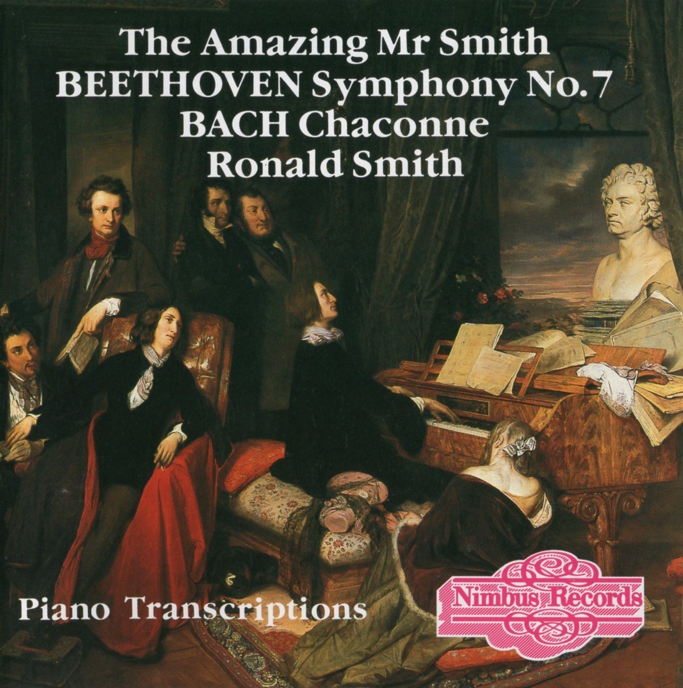 Beethoven: Symphony No.7 · Bach: Chaconne - Piano Transcriptions / Ronald Smith