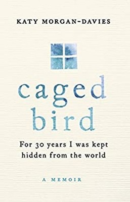 Caged Bird Hardcover Katy Morgan-Davies