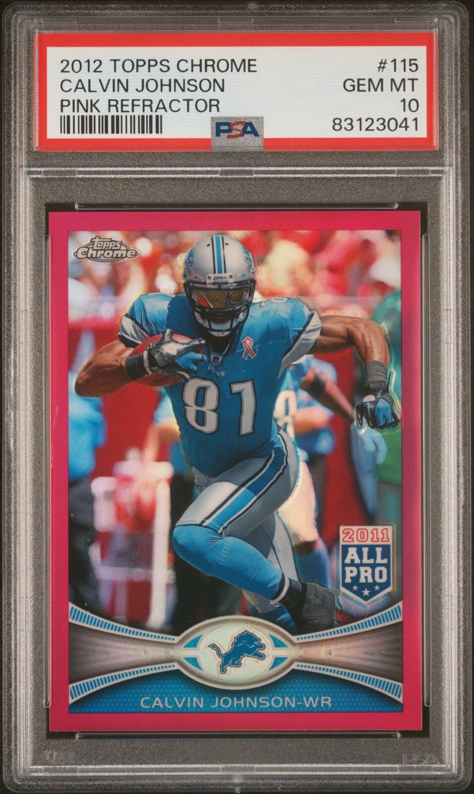 2012 TOPPS CHROME PINK REFRACTOR #115 CALVIN JOHNSON PSA 10 GEM MINT 147/399