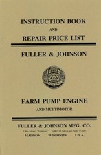 Fuller & Johnson Farm Pump Engine Motor Book Manual 