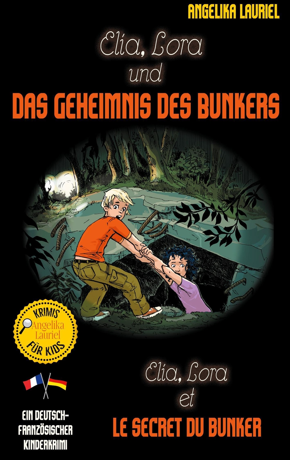 Thumbnail - Angelika Lauriel Elia, Lora Und Das Geheimnis Des Bunkers - ...
