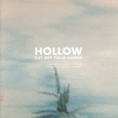 Cut Off Your Hands    Hollow   - CUT OUT CD NEU